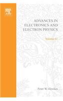Adv Electronics Electron Physics V61: (Advances in Electronics and Electron Physics)