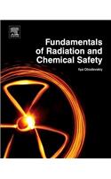 Fundamentals of Radiation and Chemical Safety