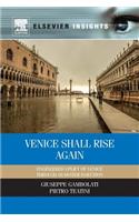 Venice Shall Rise Again: Engineered Uplift of Venice Through Seawater Injection