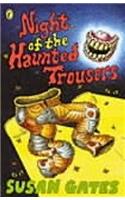 Night of the Haunted Trousers