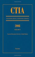 Ctia: Consolidated Treaties & International Agreements 2008 Vol 5