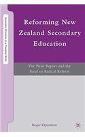 Reforming New Zealand Secondary Education