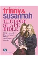 The Body Shape Bible: Forget Your Size Discover Your Shape Transform Yourself