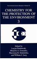 Chemistry for the Protection of the Environment 3