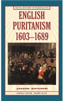 English Puritanism, 1603-1689