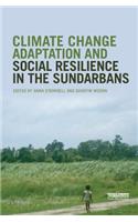 Climate Change Adaptation and Social Resilience in the Sundarbans