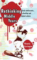 Rethinking Middle Years