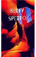 Beefy speedo