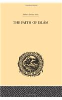 The Faith of Islam