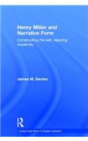 Henry Miller and Narrative Form