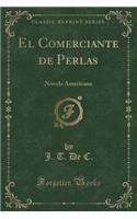 El Comerciante de Perlas