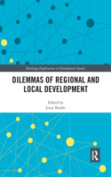 Dilemmas of Regional and Local Development