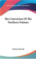 The Conversion Of The Northern Nations