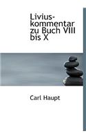 Livius-Kommentar Zu Buch VIII Bis X: (English)