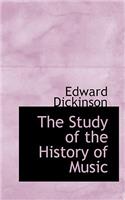 The Study of the History of Music