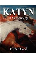 KATYN A Screenplay