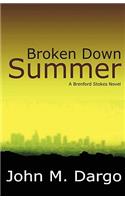 Broken Down Summer
