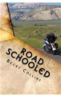 Road Schooled