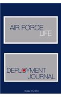 Air Force Life: Deployment Journal