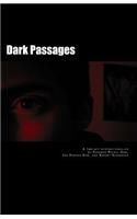 Dark Passages