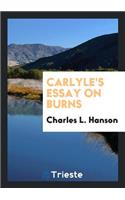 Carlyle's Essay on Burns