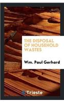 Disposal of Household Wastes