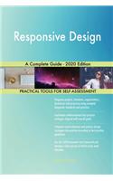 Responsive Design A Complete Guide - 2020 Edition