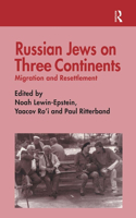 Russian Jews on Three Continents