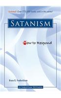 How to Respond to Satanism - 3rd Edition