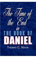 Time of the End in the Book of Daniel