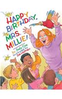 Happy Birthday, Mrs. Millie!