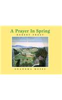 A Prayer in Spring