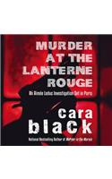 Murder at the Lanterne Rouge Lib/E