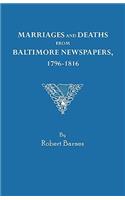 Marriages and Deaths from Baltimore Newspapers, 1796-1816