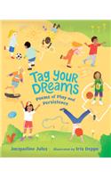 Tag Your Dreams