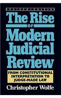 The Rise of Modern Judicial Review