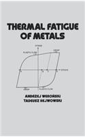 Thermal Fatigue of Metals