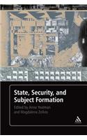 State, Security, and Subject Formation