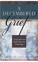 A Decembered Grief