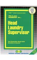 Head Laundry Supervisor: Passbooks Study Guide