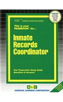 Inmate Records Coordinator: Passbooks Study Guide