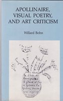 Apollinaire, Visual Poetry and Art Criticism