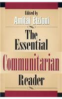 Essential Communitarian Reader