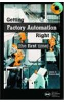 Getting Factory Automation Right