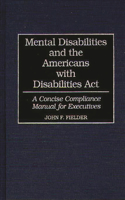 Mental Disabilities and the Americans with Disabilities Act