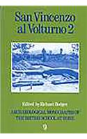 San Vincenzo Al Volturno 2: The 1980-86 Excavations Part II