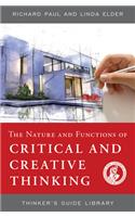 Nature and Functions of Critical & Creative Thinking