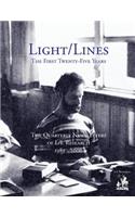 Light/Lines - The First Twenty-Five Years