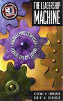 The Leadership Machine: Architecture to Develop Leaders for Any Future