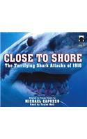 Close to Shore